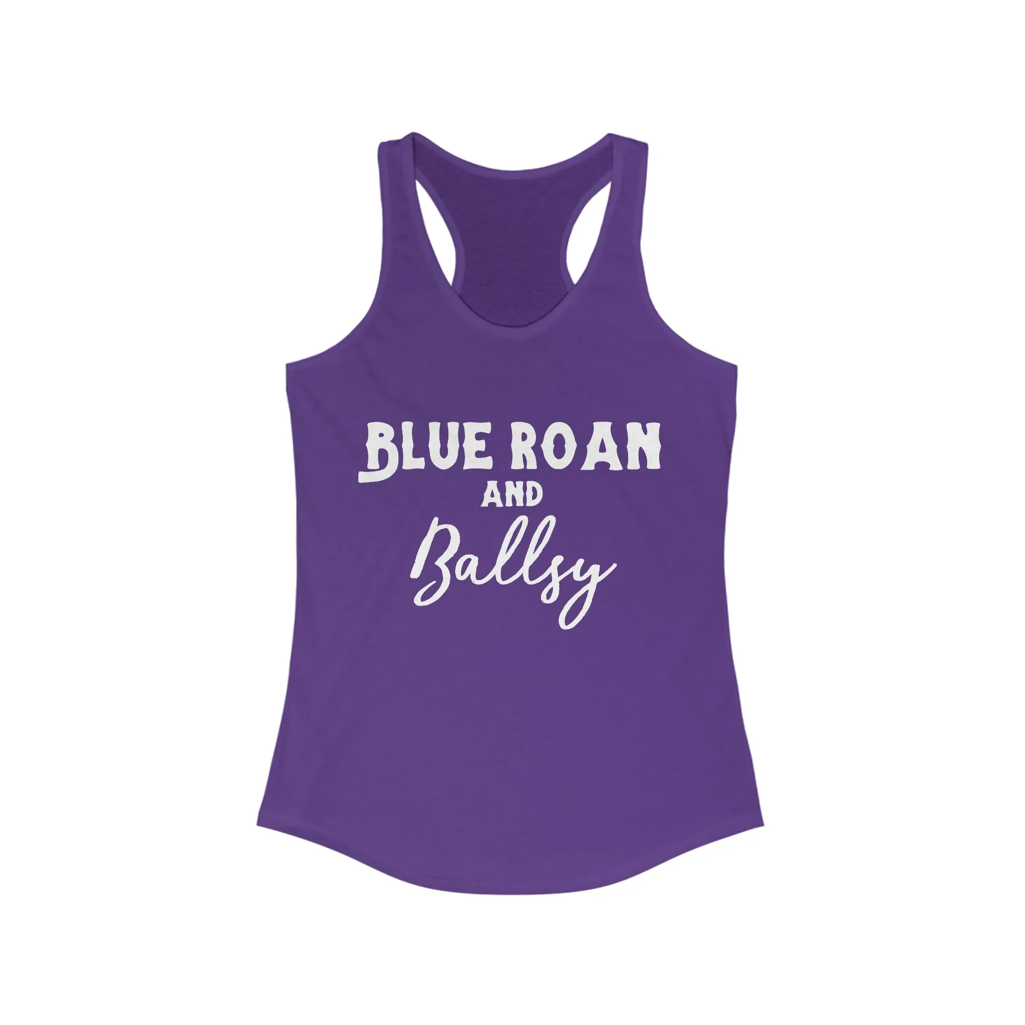 Blue Roan & Ballsy Racerback Tank