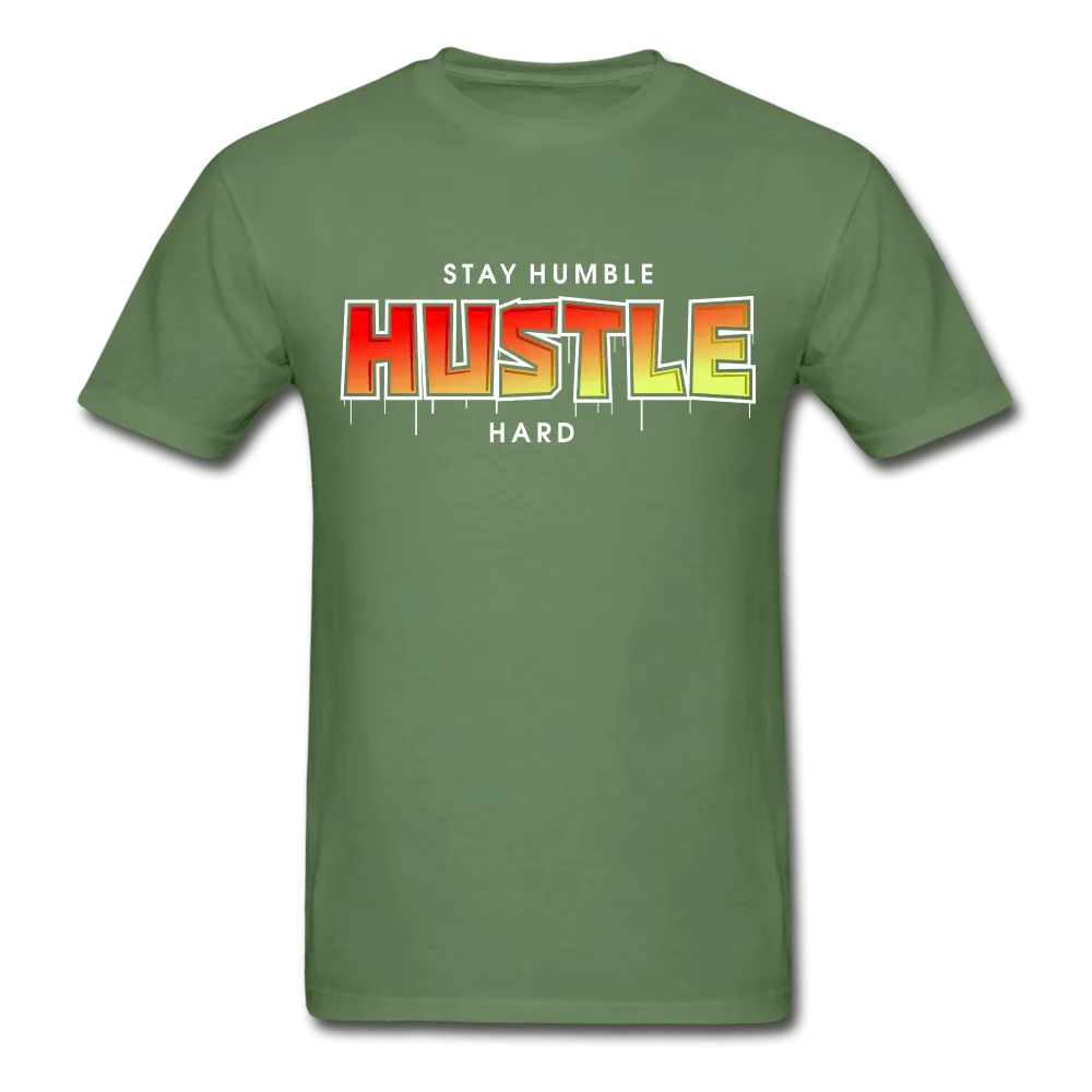 Stay Humble Hustle Hard  2 T-Shirt