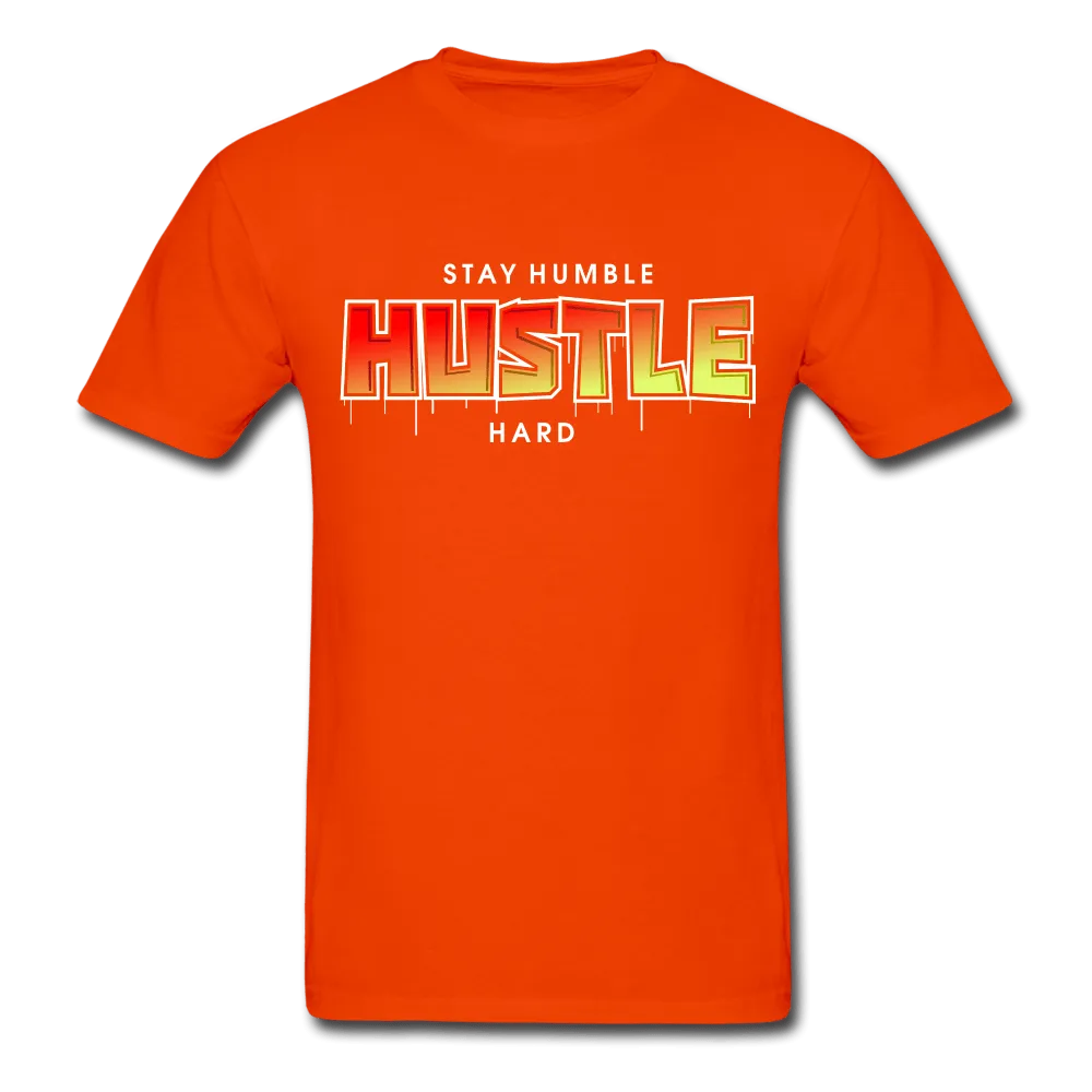 Stay Humble Hustle Hard  2 T-Shirt