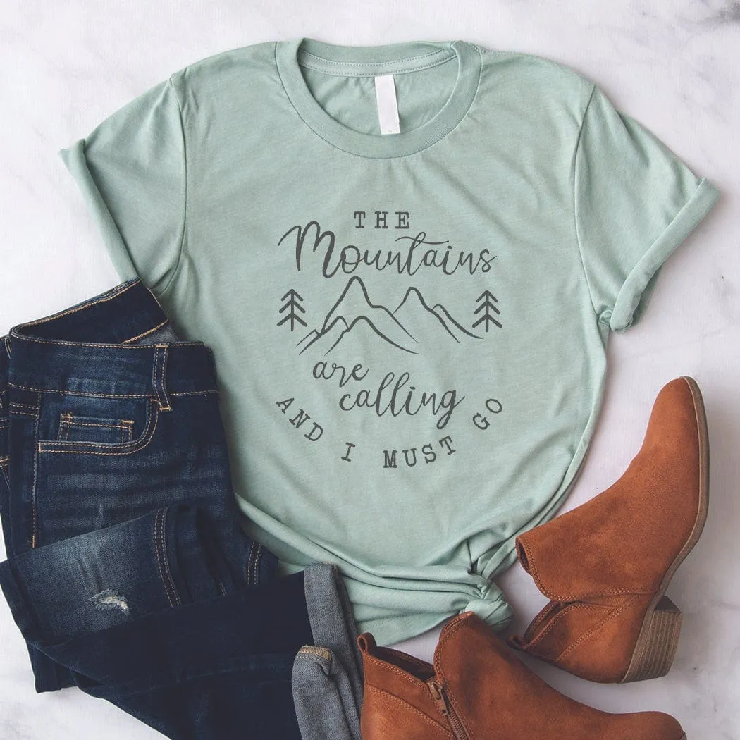 The Mountains Are Calling Outdoors Graphic T-Shirt - NA136