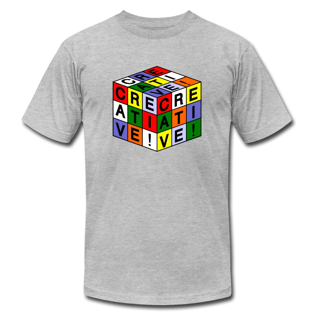 Unisex Be Creative T-Shirt